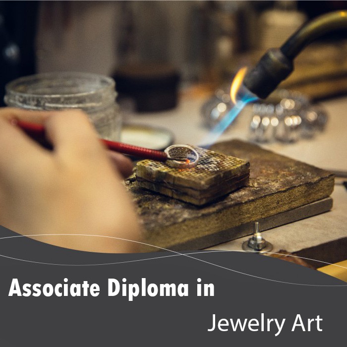 Associate diploma in Jewelry Art